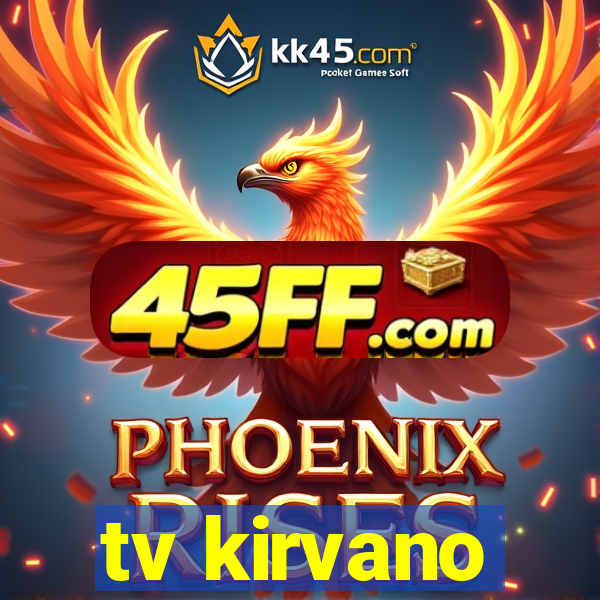 tv kirvano